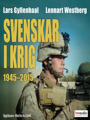 cover image of Svenskar i krig 1945–2015